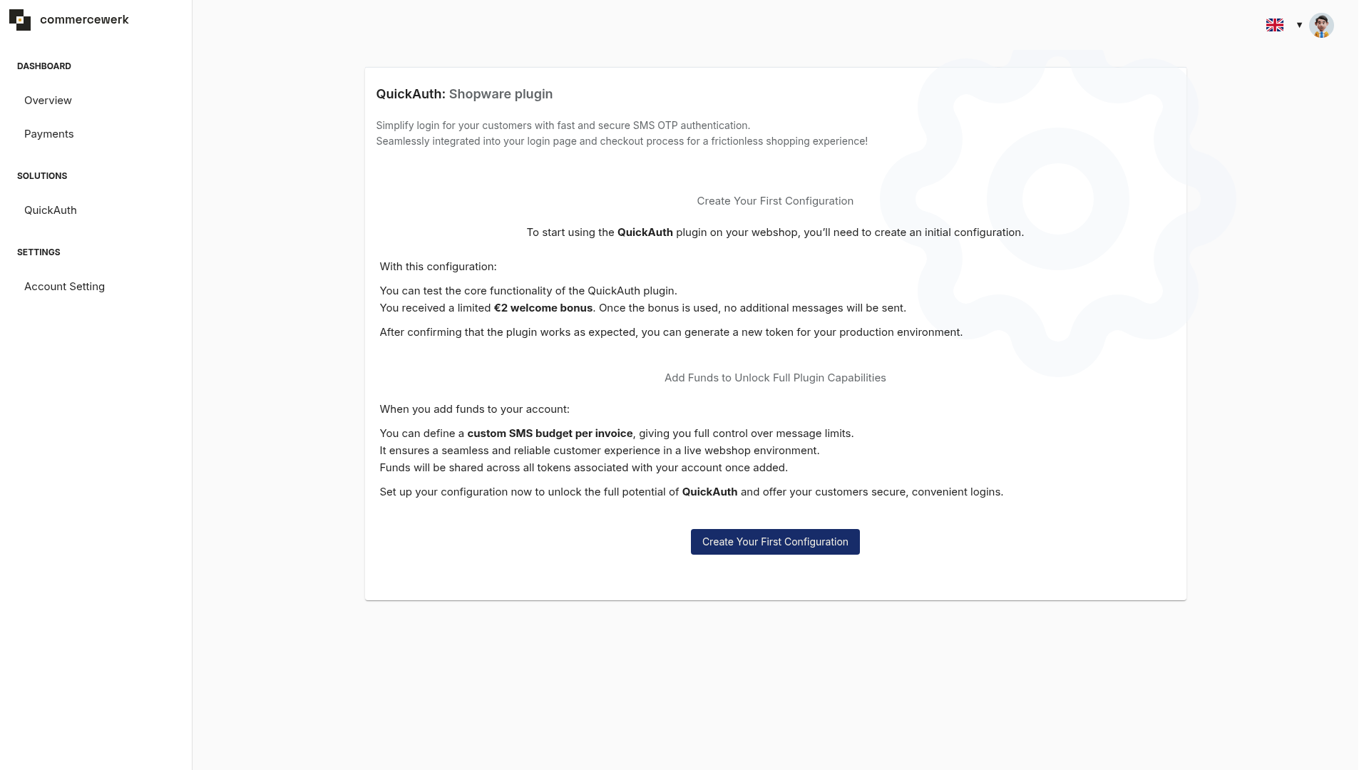 The QuickAuth view with the Create Your First Configuration button